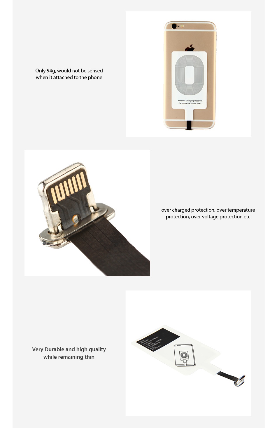 Wireless Charging Receiver for Smart Phone Only 54g would not be sensed when it attached to the phone over charged protection over temperature protection over voltage protection etc Very Durable and high quality while remaining thin