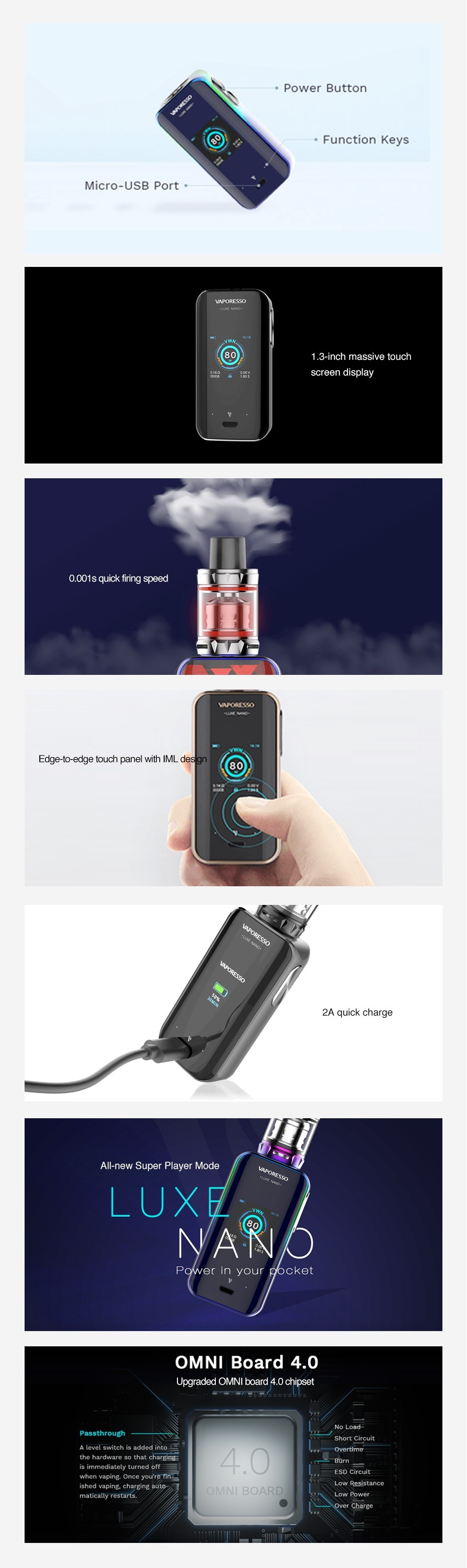 Vaporesso Luxe Nano 80W Touch Screen TC MOD 2500mAh Power Button Function Keys icro USB Port 3 inch massive touch 0 001s quick firing speed Edge bmrecge touch panel with IML All new Super Player Made L NA oMNI Board 4 0 Upgraded OMNI board 4 0 chipset had vaping charging